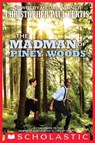 The Madman of Piney Woods - Christopher Paul Curtis - 9780545633765
