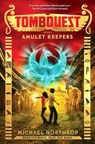 Amulet Keepers - NORTHROP,  Michael - 9780545788434