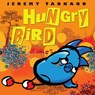 Hungry Bird - TANKARD,  Jeremy - 9780545864176
