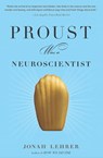Proust Was a Neuroscientist - Jonah Lehrer - 9780547394282