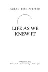 Life as We Knew It - Susan Beth Pfeffer - 9780547415994