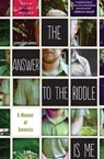 The Answer to the Riddle Is Me - David Stuart MacLean - 9780547519937