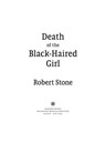 Death Of The Black-Haired Girl - Robert Stone - 9780547760384