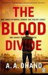 The Blood Divide - A. A. Dhand - 9780552176545