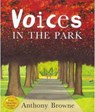 Voices in the Park - Anthony Browne - 9780552545648