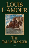 The Tall Stranger - Louis L'Amour - 9780553281026