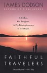 Faithful Travelers - James Dodson - 9780553378887