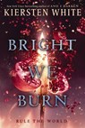 Bright We Burn - Kiersten White - 9780553522426