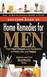 The Doctors Book of Home Remedies for Men: From Heart Disease and Headaches to Flabby ABS and Fatigue - Editors of Prevention Magazine - 9780553582345