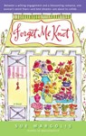 Forget Me Knot - Sue Margolis - 9780553906721
