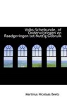 Volks-Scheikunde, of Onderwijzingen En Raadgevingen Tot Nuttig Gebruik - Martinus Nicolaas Beets - 9780559232114
