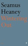 Wintering Out - Seamus Heaney - 9780571101580