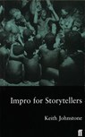 Impro for Storytellers - Keith Johnstone - 9780571190997