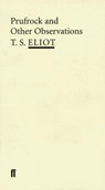 Prufrock and Other Observations - T. S. Eliot - 9780571207206