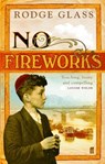 No Fireworks - Rodge Glass - 9780571226283