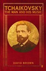 Tchaikovsky - Prof. David Brown - 9780571231959