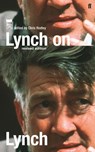 Lynch on Lynch - David Lynch - 9780571261529