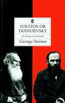 Tolstoy or Dostoevsky - George Steiner - 9780571266494