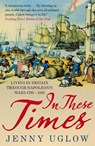 In These Times - Jenny Uglow - 9780571269532