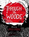 Through the Woods - E.M. Carroll - 9780571288656