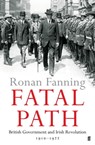 Fatal Path - Ronan Fanning - 9780571297412