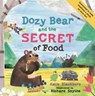 Dozy Bear and the Secret of Food - Katie Blackburn - 9780571334445
