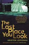 The Last Place You Look - Kristen Lepionka - 9780571334759