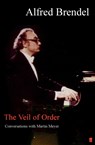 The Veil of Order - Alfred Brendel ; Martin Meyer - 9780571338009