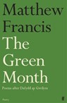 The Green Month - Matthew Francis - 9780571394555