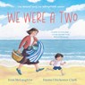We Were a Two - Eoin McLaughlin - 9780571400645