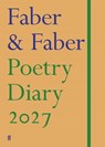 Faber Poetry Diary 2027 - Various Poets - 9780571403530