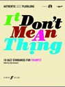 It Don't Mean A Thing (Trumpet) - Andy Hampton - 9780571527427