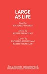 Large as Life - Richard Harris ; Keith Strachan - 9780573081149