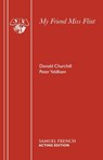 My Friend Miss Flint - Peter Yeldham ; Donald Churchill - 9780573112713