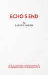 Echo's End - Barney Norris - 9780573114700
