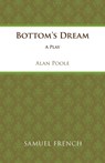 Bottom's Dream - Alan Poole - 9780573120268
