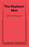 The Elephant Man - Bernard Pomerance - 9780573608742