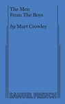 The Men from the Boys - Mart Crowley - 9780573629068