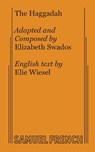 The Haggadah - Elizabeth Swados - 9780573681066