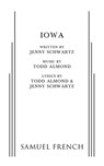 Iowa - SCHWARTZ,  Jenny ; Almond, Todd - 9780573704673