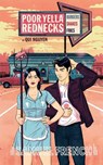Poor Yella Rednecks - Qui Nguyen - 9780573711299