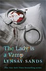 The Lady is a Vamp - Lynsay Sands - 9780575107090
