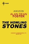 The Howling Stones - Alan Dean Foster - 9780575131606