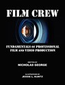 Film Crew - Nicholas George - 9780578033440
