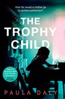 Trophy child - paula daly - 9780593075227