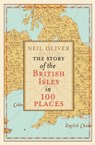 Story of the british isles in 100 places - neil oliver - 9780593079799