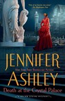 Death at the Crystal Palace - Jennifer Ashley - 9780593099391