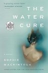 The Water Cure - MACKINTOSH,  Sophie - 9780593104217
