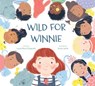 Wild for Winnie - Laura Marx Fitzgerald - 9780593111826