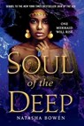 Soul of the Deep - Natasha Bowen - 9780593121016